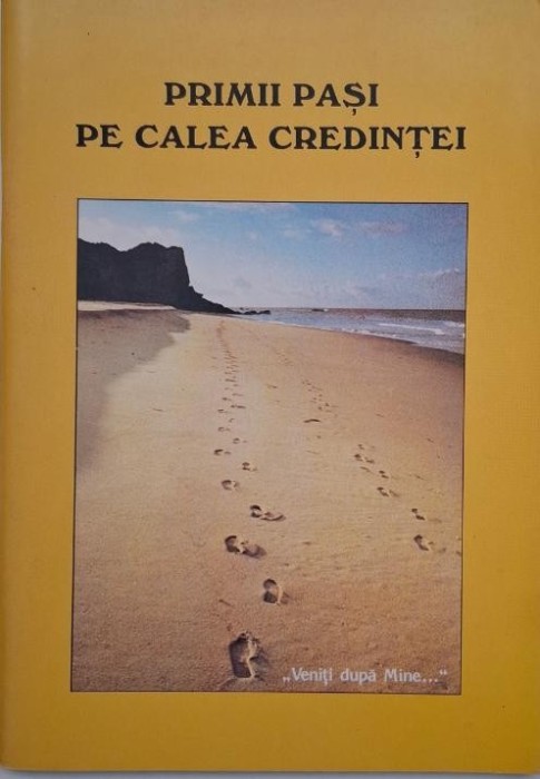 Primii pasi pe calea credintei