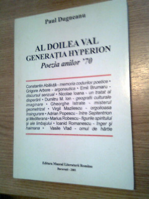 Al doilea val. Generatia Hyperion - Poezia anilor &amp;#039;70 - Paul Dugneanu (2001) foto