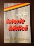 Dr. Alfred H&acirc;rlăoanu - Istoria biblică (lipsă pagina de titlu)