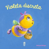Cumpara ieftin Violeta Discreta, Antoon Krings - Editura Pandora-M, Editura Pandora M