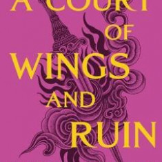 A Court of Wings and Ruin. A Court of Thorns and Roses #3 - Sarah J. Maas