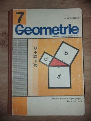 Geometrie. Manual pentru clasa a 7-a - A. Hollinger foto