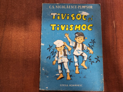 Tivisoc si Tivismoc de C.S.Nicolaescu-Plopsor foto