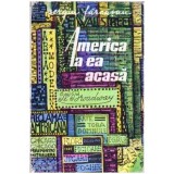 Sergiu Farcasan - America la ea acasa - 106960