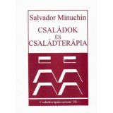 Csal&aacute;dok &eacute;s csal&aacute;dter&aacute;pia - Csal&aacute;dter&aacute;pi&aacute;s sorozat 15. - Salvador Minuchin