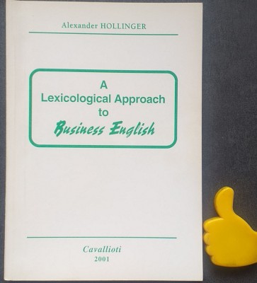 A Lexical Approach to Business English Alexander Hollinger foto