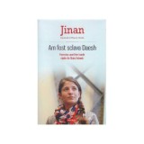 Jinan, Thierry Oberle - Am fost scala Daesh - povestea unei fete