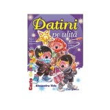 Datini pe uliță - Paperback brosat - *** - Erc Press