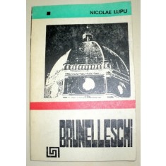 BRUNELLESCHI-NICOLAE LUPU