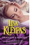 Dragoste si mandrie - Lisa Kleypas