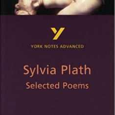 Sylvia Plath : selected poems /​ note by Rebecca Warren