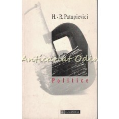 Politice - Horia-Roman Patapievici - Ilustratii: Dan Perjovschi