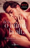 De La O Inima La Alta (Vol.2 Din Seria De La Fereastra Mea), Ariana Godoy - Editura Corint