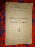 Legaturile noastre cu Dunarea si Marea - Simion Mehedinti / carte veche, 28 pagini