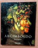 Arcimboldo. Album. Text in limba franceza. Editura Taschen, 2003 - Werner Kriegeskorte