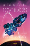 Spațiul Revelației (Trilogia SPAȚIUL REVELAȚIEI partea I) - Alastair Reynolds