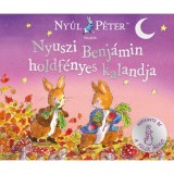 Ny&uacute;l P&eacute;ter vil&aacute;ga - Nyuszi Benj&aacute;min holdf&eacute;nyes kalandja