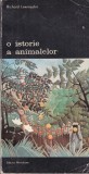 Carte O istorie a animalelor, Richard Lewinsohn, Editura Meridiane, 1988, 479 pagini, Brosata, Romana, 13x20 cm