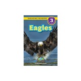 Eagles: Animals That Make a Difference! (Engaging Readers, Level 3)