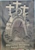 STRIGATUL GOLGOTEI RASARITENE 1987 MUNCHEN JOHANN URWICH FERRY ANTICOMUNIST 400P