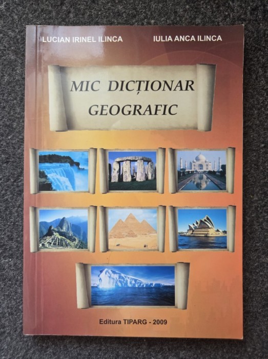 MIC DICTIONAR GEOGRAFIC - Ilinca