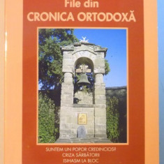 FILE DIN CRONICA ORTODOXA de DAN CIACHIR, 2008