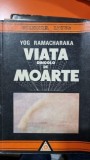 Yog Ramacharaka - Viata dincolo de Moarte