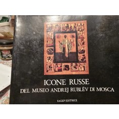 Icone Russe del Museo Andrei Rublev di Mosca - Franco Ragazzi