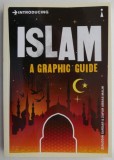 Introducing Islam: A Graphic Guide - Carte in Engleza