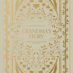 Grandma's Story: A Memory and Keepsake Journal for My Family