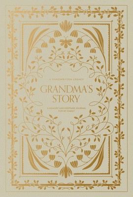 Grandma&amp;#039;s Story: A Memory and Keepsake Journal for My Family foto