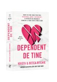 Cumpara ieftin Dependent de tine