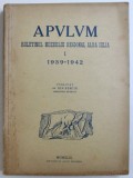APVLVM - BULETINUL MUZEULUI REGIONAL ALBA IULIA, VOLUMUL I, publicata de ION BERCIU, 1939-1942