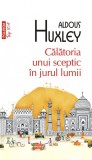 Călătoria unui sceptic &icirc;n jurul lumii, Aldous Huxley
