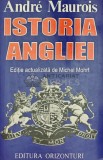 Istoria Angliei - 1994 - Andre Maurois (Y393)