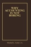 Why Accounting Is Not Boring