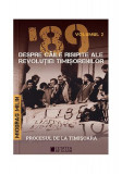 &rsquo;89 Despre căile risipite ale revoluției timișorenilor (Vol. 2) - Hardcover - Miodrag Milin - Cetatea de Scaun