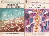 Corrado Alvaro - Intalniri de dragoste, 2 volume