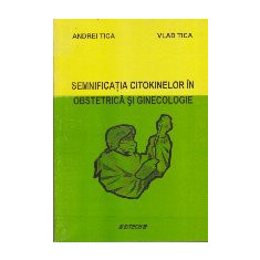 Semnificatia Citokinelor in Obstetrica si Ginecologie