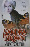 Secretul - Sandra Brown, Roman de Dragoste