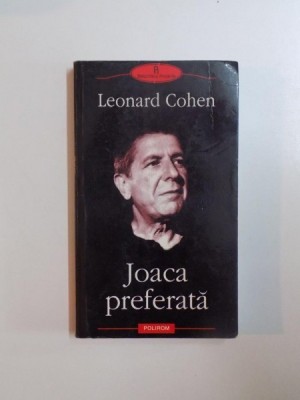 JOACA PREFERATA de LEONARD COHEN , 2003 , foto