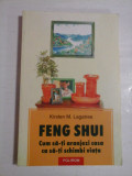 Cumpara ieftin FENG SHUI - KIRSTEN M. LAGATREE