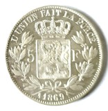 Belgia 5 Franci 1869 Argint AUNC UNC, Fara Punct dupa F (5F), Moneda Argint Belgia