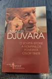 O scurta istorie a romanilor povestita celir tineri Neagu Djuvara