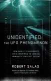 Unidentified: The UFO Phenomenon: How World Governments Have Conspired to Conceal Humanity&#039;s Biggest Secret
