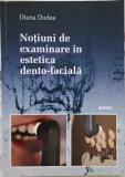 Notiuni de Examinare in Estetica Dento Faciala