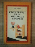 Iosif Vonhaz - Construiti prin mijloace proprii