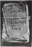 Cumpara ieftin MIRCEA MICU / FLORIN PUCA - TESTAMENT LIRIC (POEME, 2007) [dedicatie / autograf]