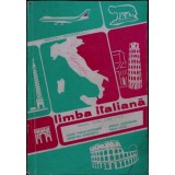 LIMBA ITALIANA, MANUAL PENTRU CLASA A IX-A-ILEANA TANASE-BOGDANET, RODICA LOCUSTEANU, VALENTINA NEGRITESCU,-259896