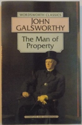 THE MAN OF PROPERTY by JOHN GALSWORTHY , 1994 foto